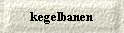  kegelbanen 